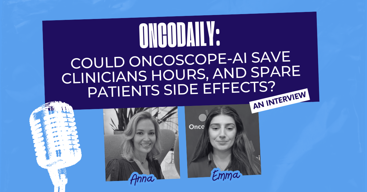 Could OncoScope AI Save Clinicians Hours - and Spare Patients Side Effects?